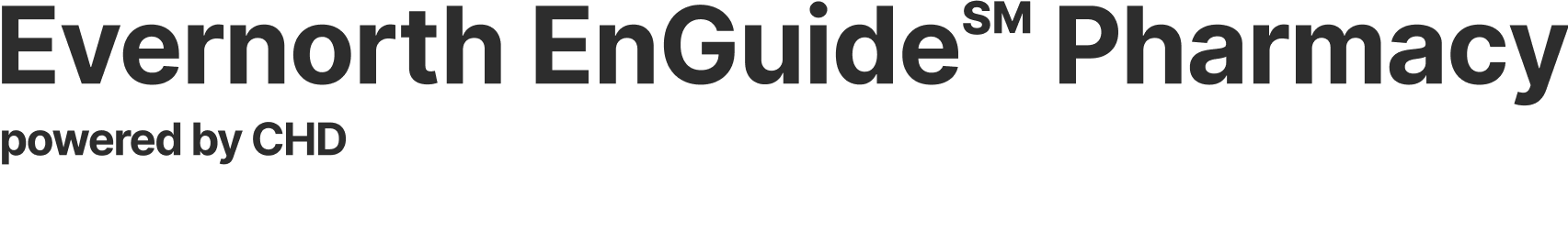 Evernorth EnGuide℠ Pharmacy powered by CHD